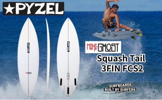 PYZEL SURFBOARDS MINI GHOST Squash Tail 3FIN FCS2 パイゼル サーフボード サーフィン【6'1" 20" 2 11/16" 35.80L】江の島 江ノ島