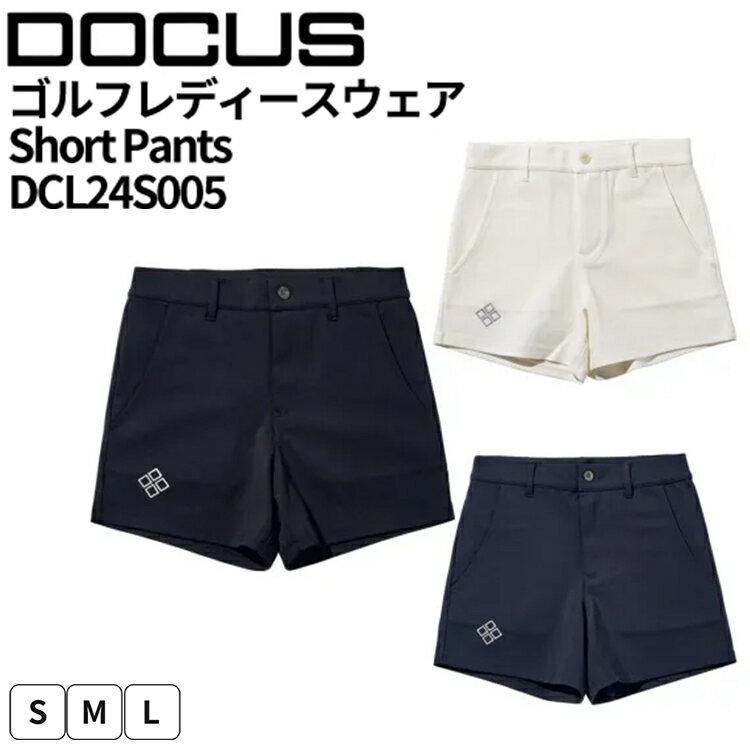 【ふるさと納税】ゴルフレディースウェア Short Pants DCL24S005｜ゴルフ golf ゴルフ用品 スポーツ スポーツ用品 DOCUS ドゥーカス ギフト 贈答 景品 茨城県 古河市_FW58