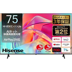 75インチ　4K液晶スマートTV　75E6K