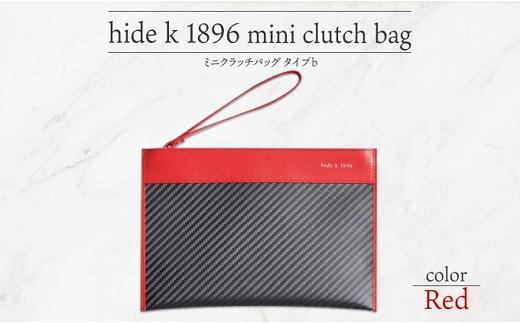 
J1080 hide k 1896 ソフトカーボン ミニ クラッチバッグ タイプb【レッド】mini clutch bag b 横23cm×縦16cm×マチ1cm メンズ セカンドバッグ サブバッグ ゴートレザー 本革 長野県長野市プレゼント 実用的
