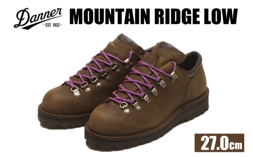 DANNER 紳士靴 マウントリッヂ ロー BROWN ブラウン【27.0cm】 [STUMPTOWN渋谷店 石川県 志賀町 sk17jkf70291-6] 靴 くつ レザー 革 軽量 ブラウン