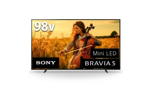 【ソニー】4K液晶テレビ　BRAVIA5　98型（設置あり） ／ テレビ てれび TV 液晶 ブラビア 4K高画質 4K画質 色鮮やか 大画面 おうち映画館 Mini LED搭載 臨場感 高音質 SONY 神奈川県 No.1115
