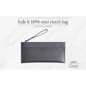 hide k 1896 ソフトカーボン ミニ クラッチバッグ タイプa【グレイ】mini clutch bag a 27cm×13cm×1cm メンズ セカンドバッグ サブバッグ ゴートレザー 本革 長野県長野市 プレゼント 実用的 |  鞄 かばん ビジネス 軽量 ギフト 人気 おすすめ 送料無料 長野県 長野市 信州 信濃 ふるさと納税