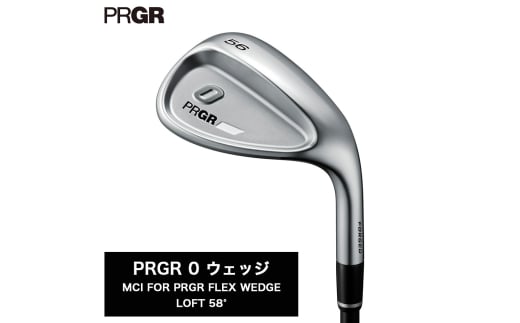 プロギア 24 0 WEDGE ロフト58° / シャフト MCI FOR PRGR FLEX WEDGE【 PRGR ゴルフ クラブ ウェッジ ゴルフ用品 2024年モデル 新形状 アイアン 】
