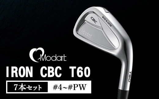【Dynamic Gold S200】MODART CBC T60アイアン #4~#PW ゴルフクラブ モダート