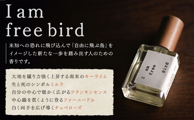 天然 香水 【I am free bird】30ml＋布バック付き organ《30日以内に出荷予定(土日祝除く)》熊本県 阿蘇郡 産山村 天然 100％ 布バック付き 贈答用 プレゼント フレグラン