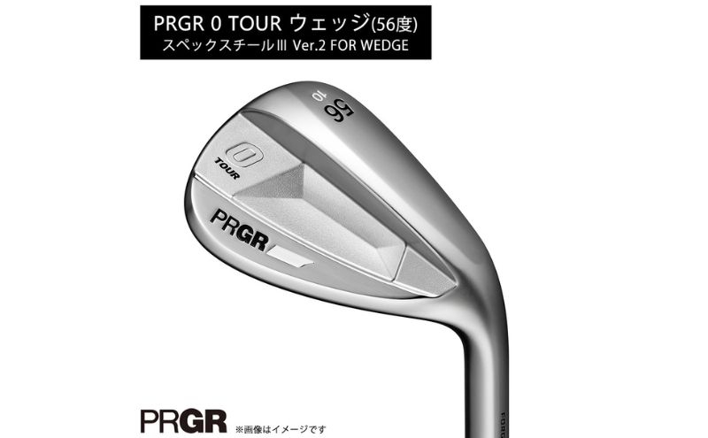 
PRGR 0 TOUR ウェッジ（56度）スペックスチール3 Ver.2 【 プロギア アイアン ゴルフクラブ ゴルフ ゴルフ用品 2023年モデル 高スピン 】
