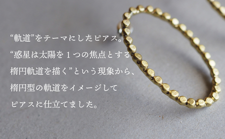 orbit ピアス（brass） 富山県 氷見市 アクセサリー ピアス ハンドメイド