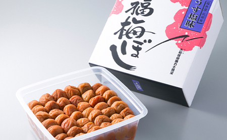 梅干し 福 梅ぼし 約1 1kg うす塩味 梅干し