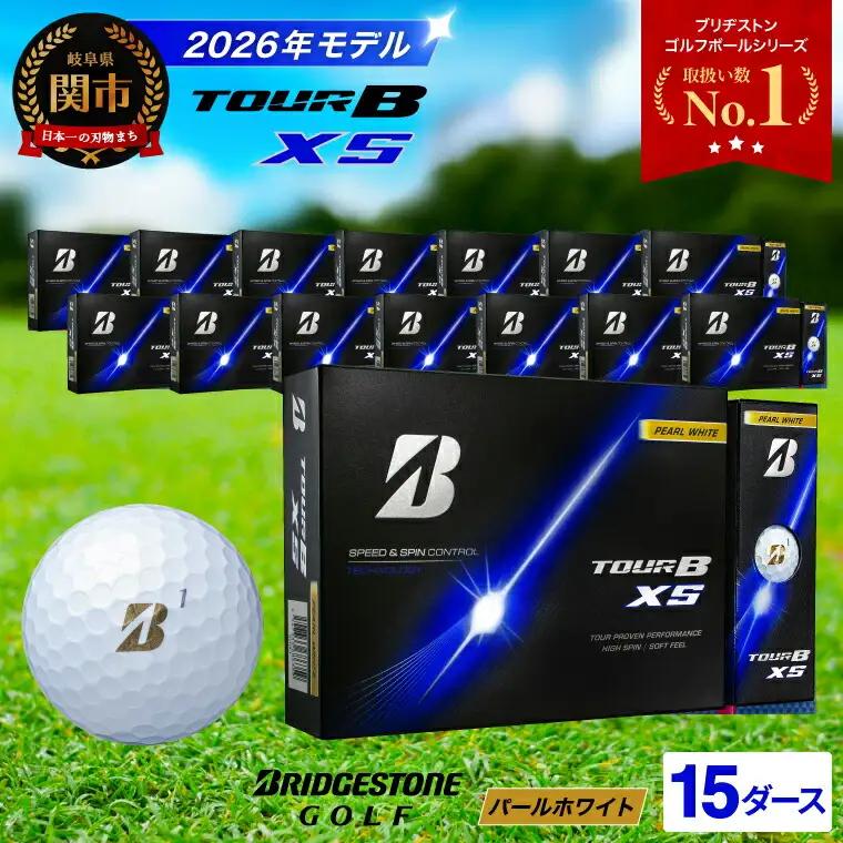 15ダース  TOUR B XS パールホワイト【2026年モデル】ブリヂストン