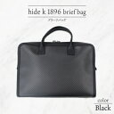 【ふるさと納税】hide k 1896 ソフトカーボン ブリーフバッグ【ブラック】brief bag 横37cm×縦26cm×マチ7cm メンズ ブリーフケース ビジネスバッグ A4サイズ ノートパソコン収容 12インチPC対応 春日秀之 長野県長野市　【 小物 】