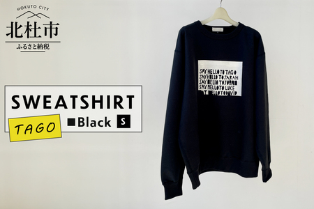 TAGO SWEATSHIRT【Sサイズ／BLACK】