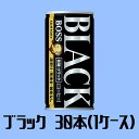 【ふるさと納税】12-41_サントリー ボス 無糖ブラック 1ケース （185g缶×30本入）｜ 缶コーヒー ブレンド 深煎り コーヒー 珈琲 無糖 ブラック BOSS