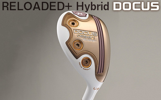 【ロフト：U3（20.5°）】ゴルフクラブ　RELOADED+ Hybrid LADY LONGBOW HY LADY L｜ゴルフ DOCUS _EO44