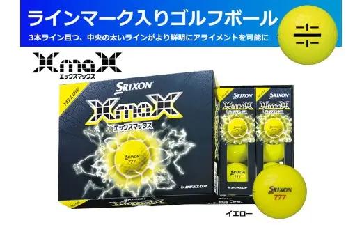 ゴルフボール スリクソンＸmaＸ2 イエロー【１ダース/１２球入り】【ライン入り】
