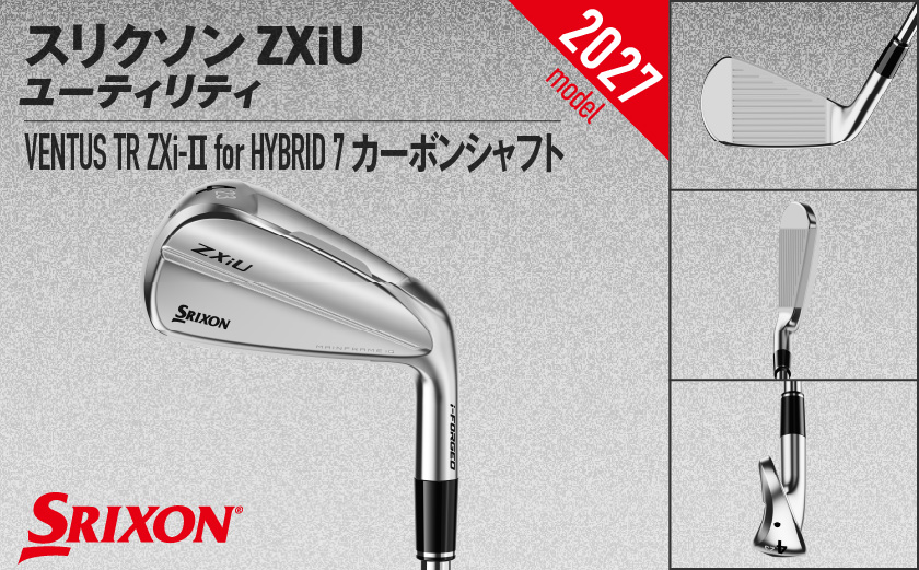 スリクソン ZXiU ユーティリティ VENTUS TR ZXi-Ⅱ for HYBRID 7 カーボンシャフト (3/S)【2027モデル】_C7-SR-015-ov7-3S ダンロップ スリクソン