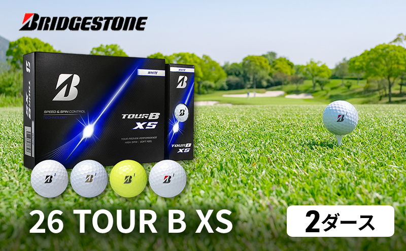 ゴルフ 26TOUR B XS 2ダースセット ゴルフボール ブリヂストン【パールホワイト（PW）イエロー（YE）各1ダース】