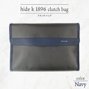 【ふるさと納税】hide k 1896 ソフトカーボン クラッチバッグ【ネイビー】clutch bag 35cm×25cm×3.5cm メンズ セカンドバッグ サブバッグ ゴートレザー 本革 長野県長野市 A4サイズ 12インチPC タブレット対応　 小物