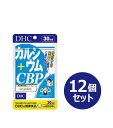 【ふるさと納税】DHC カルシウム+CBP 30日分×12個セット（360日分） | 食品 健康食品 加工食品 人気 おすすめ 送料無料