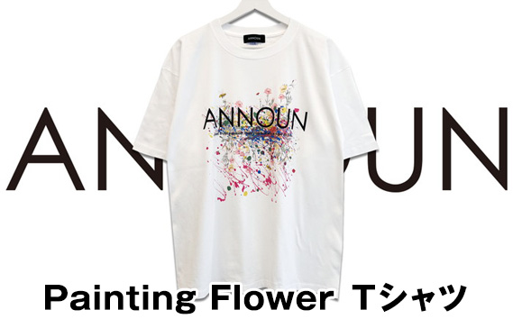［ANNOUN］Painting Flower Ｔシャツ | 服 アパレルブランド 絵画 アート コラボレーション アンノウン 福祉 就労支援 就労継続支援B型事業所 アトリエ・アンノウン 埼玉県 越谷市