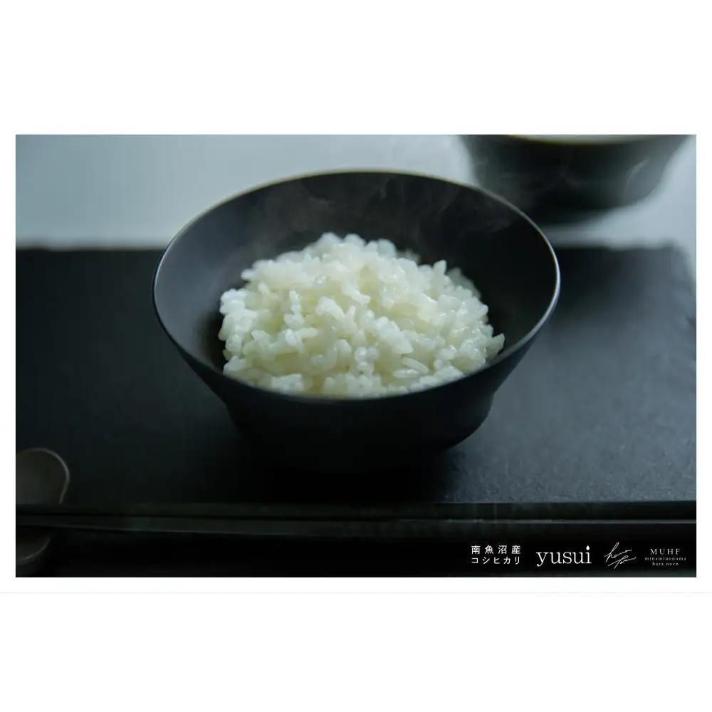 【令和7年産】南魚沼塩沢産コシヒカリ＜yusui＞10kg白米【銘柄米 ブランド米 精米 こしひかり コシヒカリ 魚沼産 新潟米 産地直送 お米 米 こめ コメ ご飯 御飯 ごはん】