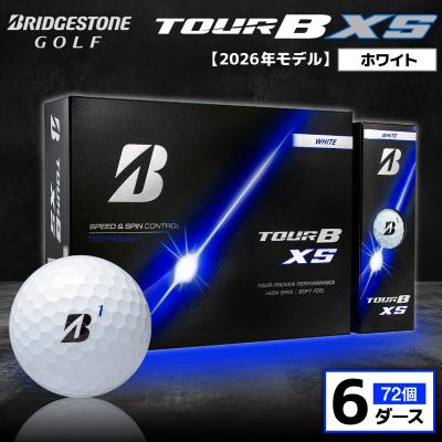 ふるさと納税 市原市 【2026年モデル】ゴルフボール ブリヂストン TOUR B XS ホワイト 6ダース