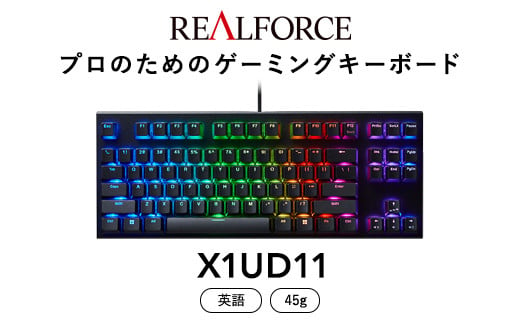 
東プレ REALFORCE GX1 英語配列 ゲーミングキーボード静電容量無接点方式 (型式：X1UD11)
※着日指定不可
