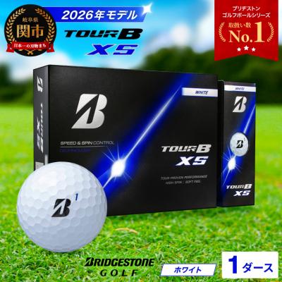 ふるさと納税 関市 【2026年モデル】1ダース TOUR B XS ホワイト ゴルフボール ブリヂストン