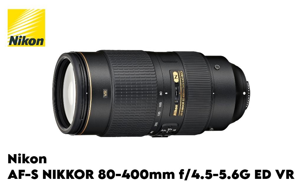 
Nikon AF-S NIKKOR 80-400mm f/4.5-5.6G ED VR
