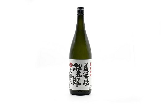 【ふるさと納税】御代櫻 美濃屋松五郎 43度 1.8L 1本 | 御代桜醸造 酒 焼酎 米焼酎 アルコール 贈り物 ギフト プレゼント 岐阜県 美濃加茂市 美濃加茂 みのかも 送料無料