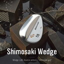 【ふるさと納税】SHIMOSAKI ウェッジ（NSPRO950（S））軟鉄鍛造 フォージド 国産 ゴルフクラブ シモサキゴルフ 下崎一夫 研磨 ゴルフ用品 070BS10N.