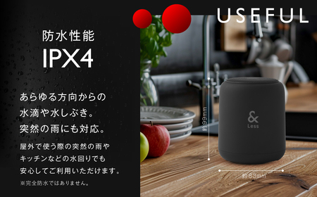 【＆Less】ワイヤレススピーカー ブラック Bluetooth Ver.5.3 【日本製】 高音質 小型 軽量 アウトドア 1人 キャンプ BBQ おしゃれ インテリア ポータブルスピーカー ＜20