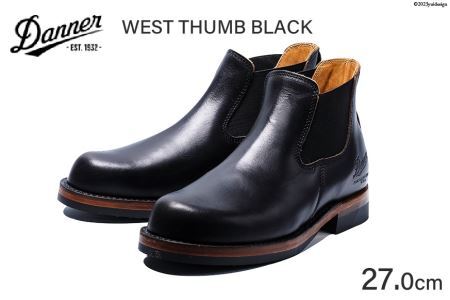 DANNER 紳士靴 ウェストサム ブラック【27.0cm】 / STUMPTOWN渋谷店 / 石川県 志賀町 [CG4019-6]