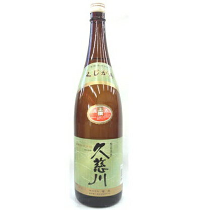 【ふるさと納税】福来 上撰 久慈川 1.8L