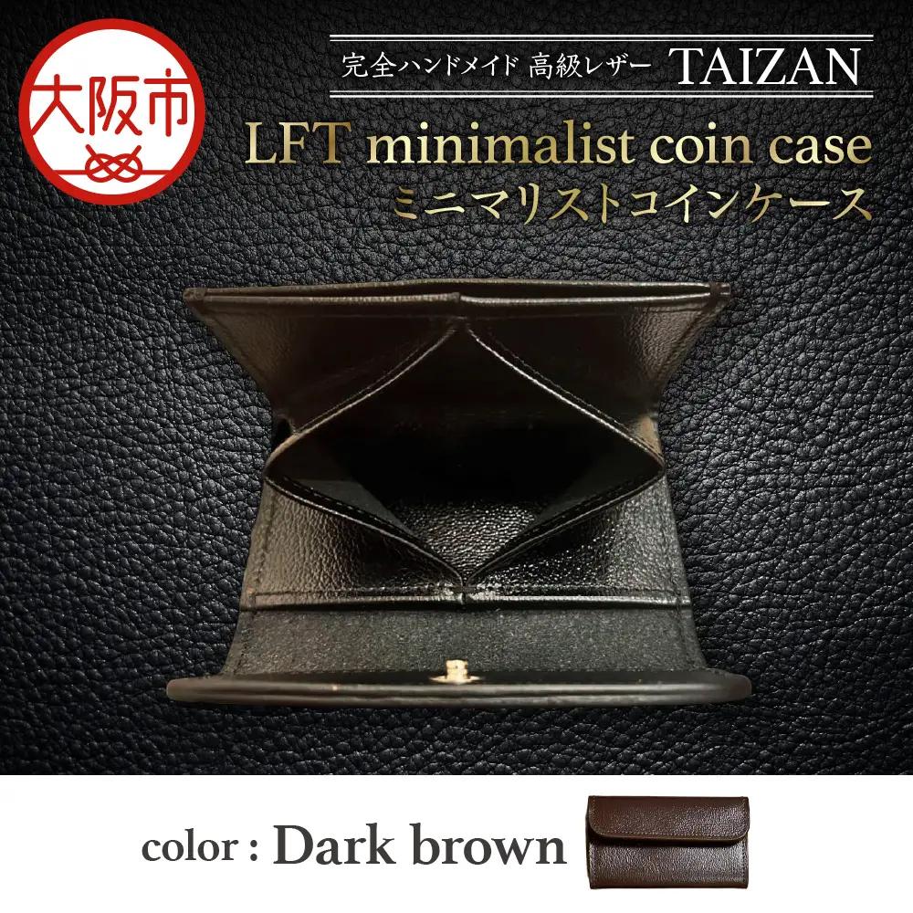 完全ハンドメイド 高級レザー TAIZAN LFT minimalist coin case ミニマリストコインケース 小銭入れ ダークブラウン_OS130-0009-02