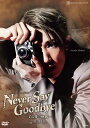 【ふるさと納税】宝塚歌劇宙組公演DVD『NEVER　SAY　GOODBYE』－ある愛の軌跡－TCAD-589