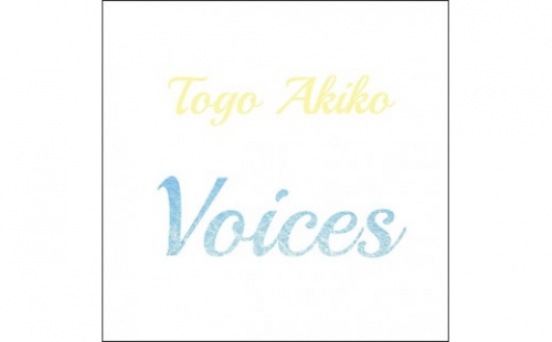 『Akiko Togo』ミニアルバムVoices　東郷晶子