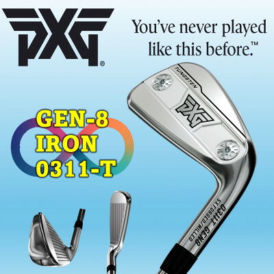 【ふるさと納税】PXG 0311 GEN8-T アイアン#5～PW 6本セット-S(スチール)【1735030】