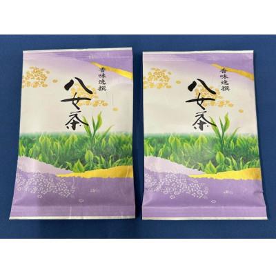 ふるさと納税 川崎町 八女茶【特上】煎茶セット　100g×2袋(川崎町)
