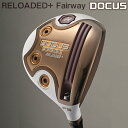 【ふるさと納税】 ゴルフクラブ　RELOADED+ Fairway LADY LONGBOW LADY L | ゴルフ DOCUS ゴルフ用品 ゴルフクラブ クラブ フェアウェイウッド シャフト スポーツ golf ごるふ おしゃれ こだわり 茨城県 古河市 送料無料 スポーツ用品 デューカス _EO43