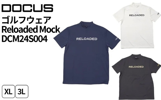 
            ゴルフウェア Reloaded Mock DCM24S004｜ゴルフ golf ゴルフ用品 スポーツ スポーツ用品 DOCUS ドゥーカス ギフト 贈答 景品 茨城県 古河市_FW49
          