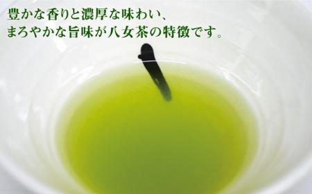 【全3回定期便】八女茶 6袋（600g）セット ＜お茶の星陽園＞那珂川市 定期便 お茶 緑茶 茶葉  42000 42000円 [GAD005]