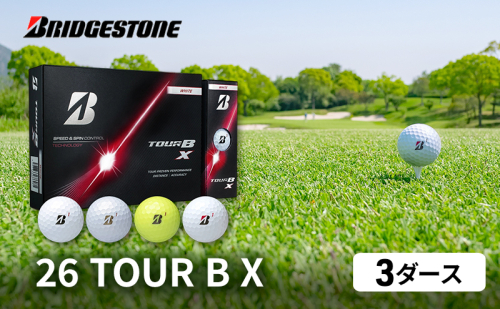 ゴルフ 26TOUR B X 3ダースセット ゴルフボール ブリヂストン