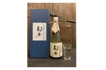 全国新酒鑑評会出品酒　幻々　純米大吟醸原酒　720ｍｌ×1本　箱入・Y007-175