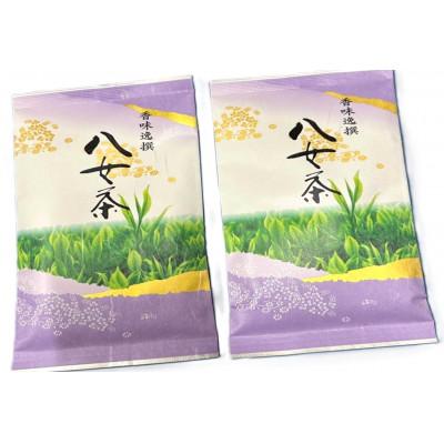ふるさと納税 筑紫野市 八女茶【特上】煎茶セット　100g×2袋(筑紫野市)