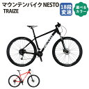 【ふるさと納税】No.174 マウンテンバイク NESTO「TRAIZE」 ／ 自転車 18inch 16inch 14inch 18段変速 29インチ BOOST規格 前後スルーアクスル 油圧ディスクブレーキ セミファットタイヤ 27.5+ コンバーチブル設計 マットブラック レッド 送料無料 埼玉県