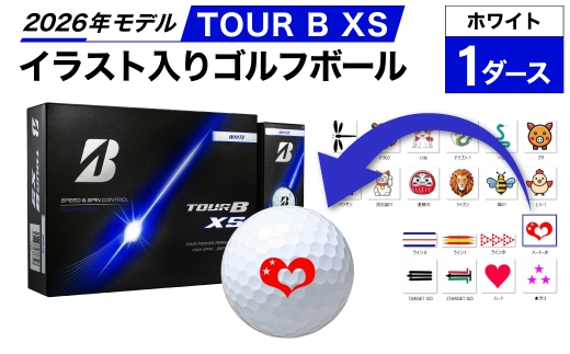 【選べるイラスト】ゴルフボール ブリヂストン 2026 TOUR B XS ホワイト  1ダース 『希望イラスト：★赤3』