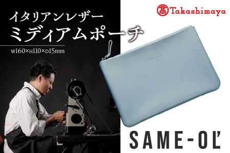 【高島屋選定品】＜Same-ol'＞イタリアン レザーミディアムポーチ _OS010-0112