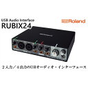 【ふるさと納税】オーディオ Roland USB オーディオインターフェース RUBIX24 ローランド 配送不可：離島　 録音 音響機器 電子機器 レコーダー