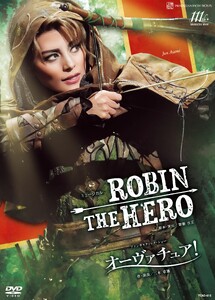 雪組公演DVD『ROBIN THE HERO』『オーヴァチュア！』TCAD-615